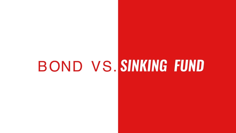 Bond Vs. Sinking Fund Explained